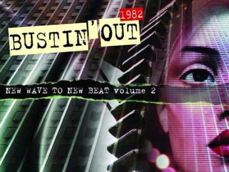 VARIOUS ARTISTS - BUSTIN  OUT 1982: NEW WAVE TO NEW BEAT VOL.2 (CD) For Discount