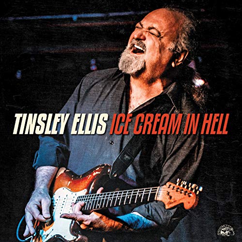 ELLIS, TINSLEY - ICE CREAM IN HELL (CD) Discount