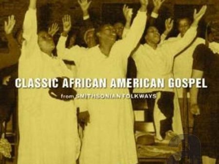 VARIOUS ARTISTS - CLASSIC AFRICAN AMERICAN GOSPEL: SMITHSONIAN   VAR (CD) Online now