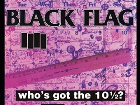 BLACK FLAG - WHO S GOT THE 10? [VINYL] Sale