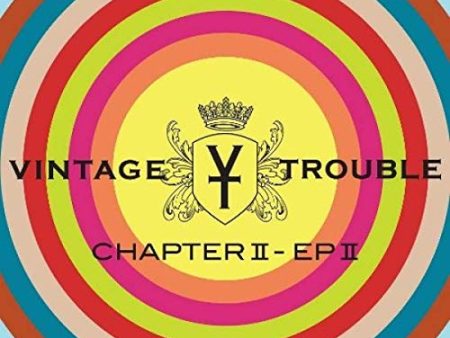 VINTAGE TROUBLE - CHAPTER II, EP II (VINYL) Supply