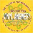 VARIOUS - WAS THAT YOUR VINYL ANSWER? (CD) Online now