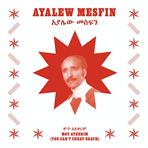 AYALEW MESFIN - MOT AYKERIM (YOU CAN T CHEAT DEATH) (VINYL) Fashion