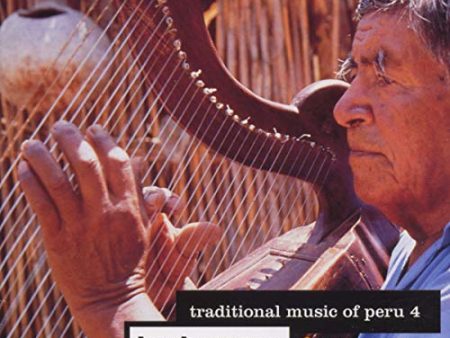 VARIOUS ARTISTS - TRADITIONAL MUSIC OF PERU 4   VARIOUS (CD) For Sale