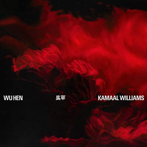 WILLIAMS, KAMAAL - WU HEN (CD) For Cheap