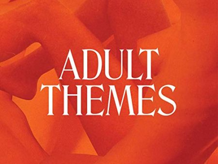 ADULT THEMES (COLOUR VINYL) For Sale