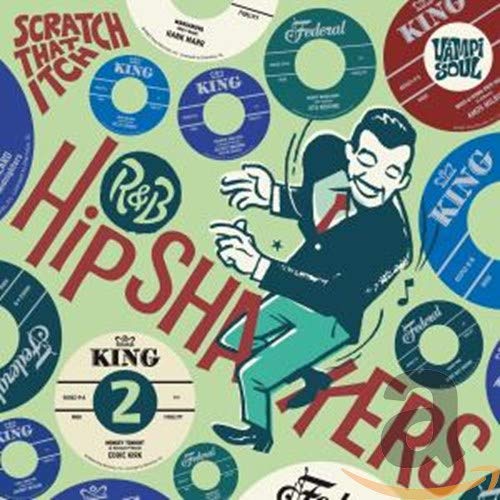 V A - R&B HIPSHAKERS VOL. 2: SCRATCH THAT ITCH (CD) For Cheap