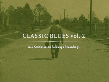 VARIOUS ARTISTS - CLASSIC BLUES 2: SMITHSONIAN FOLKWAYS   VARIOUS (CD) Cheap