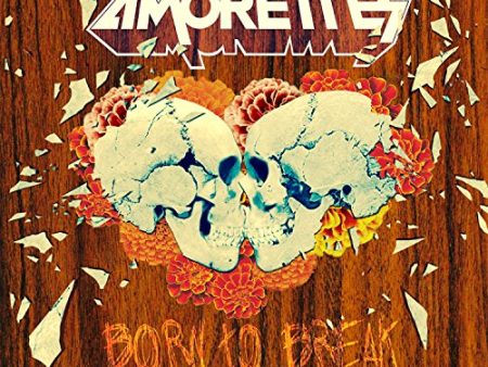 AMORETTES - BORN TO BREAK (VINYL) Online