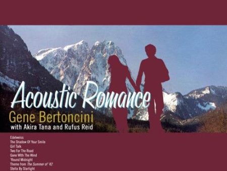 BERTONCINI, GENE - ACOUSTIC ROMANCE (CD) For Sale