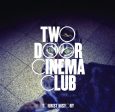 TWO DOOR CINEMA CLUB - TOURIST HISTORY Fashion