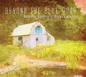 RONNIE EARL & THE BROADCAS - BEYOND THE BLUE DOOR (VINYL) Cheap