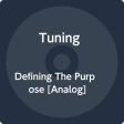 TUNING - DEFINING THE PURPOSE (BLUE VINYL LIMITED) For Cheap