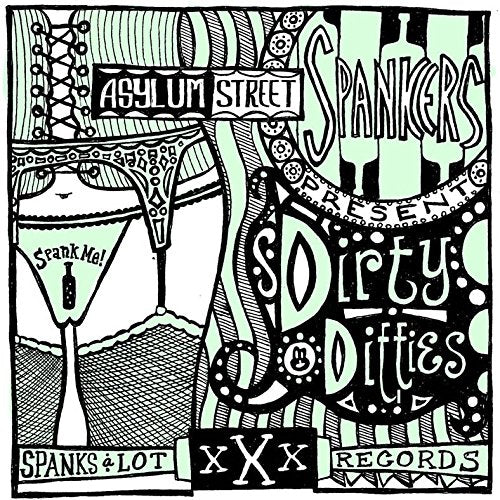 ASYLUM STREET SPANKERS - DIRTY DITTIES (CD) Online Hot Sale