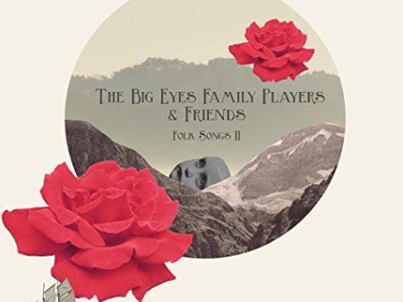 BIG EYES FAMILY PLAYERS - FOLK SONGS II (CD) Online