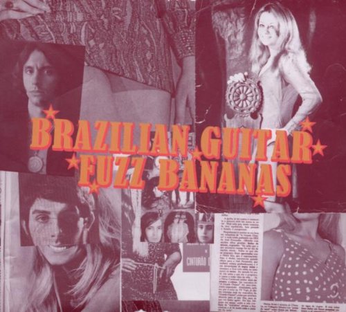 VARIOUS ARTISTS - BRASILIAN GUITAR FUZZ BANANAS: TROPICALISTA PSYCHEDELIC MASTERPIECES 1967-1976 (VINYL) Online now