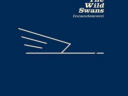 WILD SWANS - INCANDESCENT  (180 GRAM VINYL 2LP) Online Sale