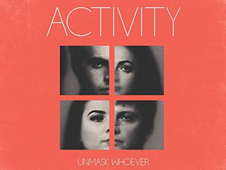 ACTIVITY - UNMASK WHOEVER (CD) For Discount