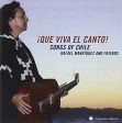 VARIOUS ARTISTS - QUE VIVA EL CANTO SONGS & SINGERS OF CHILE   VAR (CD) For Sale