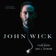 TYLER BATES & JOEL J. RICHARD - JOHN WICK (2LP VINYL) Online now