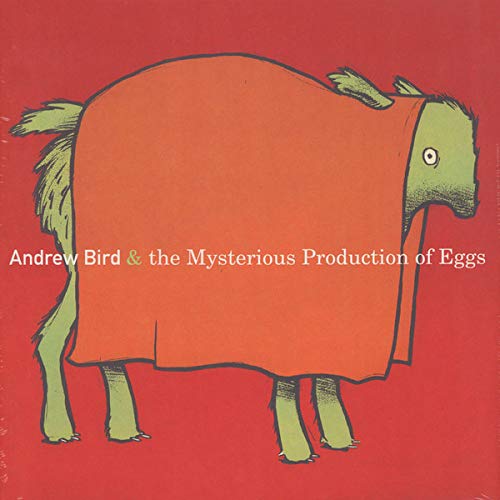 BIRD,ANDREW - MYSTERIOUS PRODUCTION OF EGGS (VINYL) For Sale