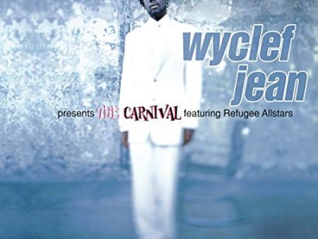 WYCLEF JEAN FEAT. REFUGEE ALLSTARS - WYCLEF JEAN PRESENTS THE CARNIVAL (VINYL) Hot on Sale