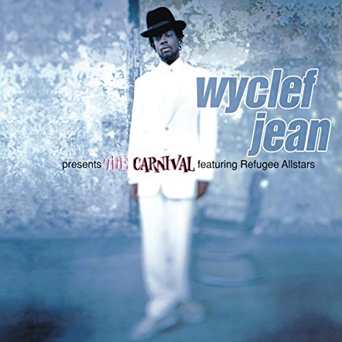 WYCLEF JEAN FEAT. REFUGEE ALLSTARS - WYCLEF JEAN PRESENTS THE CARNIVAL (VINYL) Hot on Sale