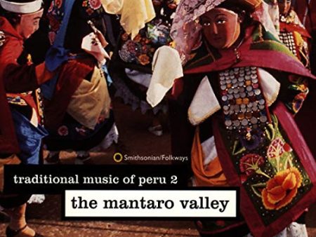 VARIOUS ARTISTS - TRADITIONAL MUSIC OF PERU 2: THE MANTARO VALLEY (CD) For Cheap