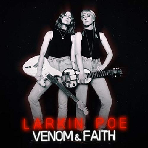 LARKIN POE - VENOM & FAITH (CD) Discount