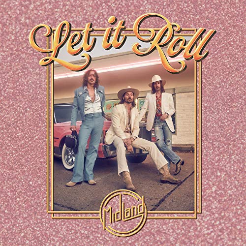 MIDLAND - LET IT ROLL (CD) Online Sale