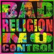 BAD RELIGION - NO CONTROL (VINYL) Online now