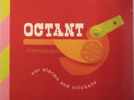 OCTANT - CAR ALARMS & CRICKETS (VINYL) Online Hot Sale