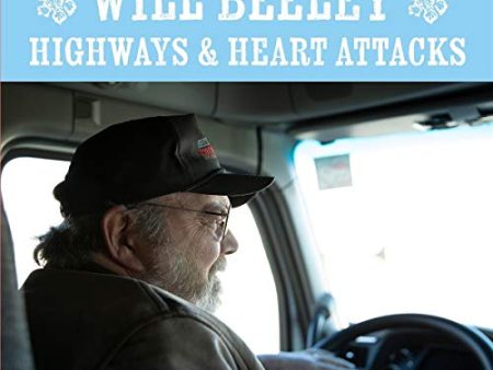 BEELEY, WILL - HIGHWAYS & HEART ATTACKS (CD) Online Hot Sale