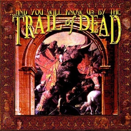 AND YOU WILL KNOW US BY THE TRAIL OF DEAD - AND YOU WILL KNOW US BY THE TRAIL OF DEAD (CD) Discount