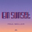 WELLER, PAUL - ON SUNSET (CD) Cheap