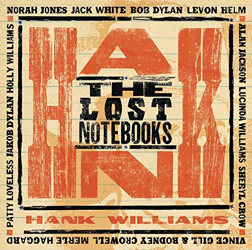 VARIOUS - THE LOST NOTEBOOKS OF HANK WILLIAMS (VINYL) For Cheap