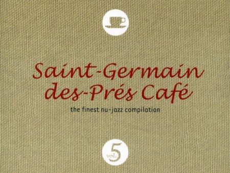 VARIOUS ARTISTS - SAINT GERMAIN DES PRES CAFE 5   VARIOUS (CD) Cheap