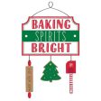 Baking Spirits Bright Hanging Sign 15in x 9in Hot on Sale