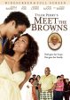 TYLER PERRY S MEET THE BROWNS For Cheap