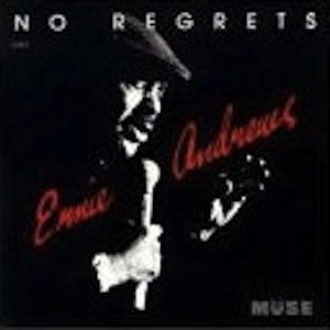 ANDREWS, ERNIE - NO REGRETS For Sale